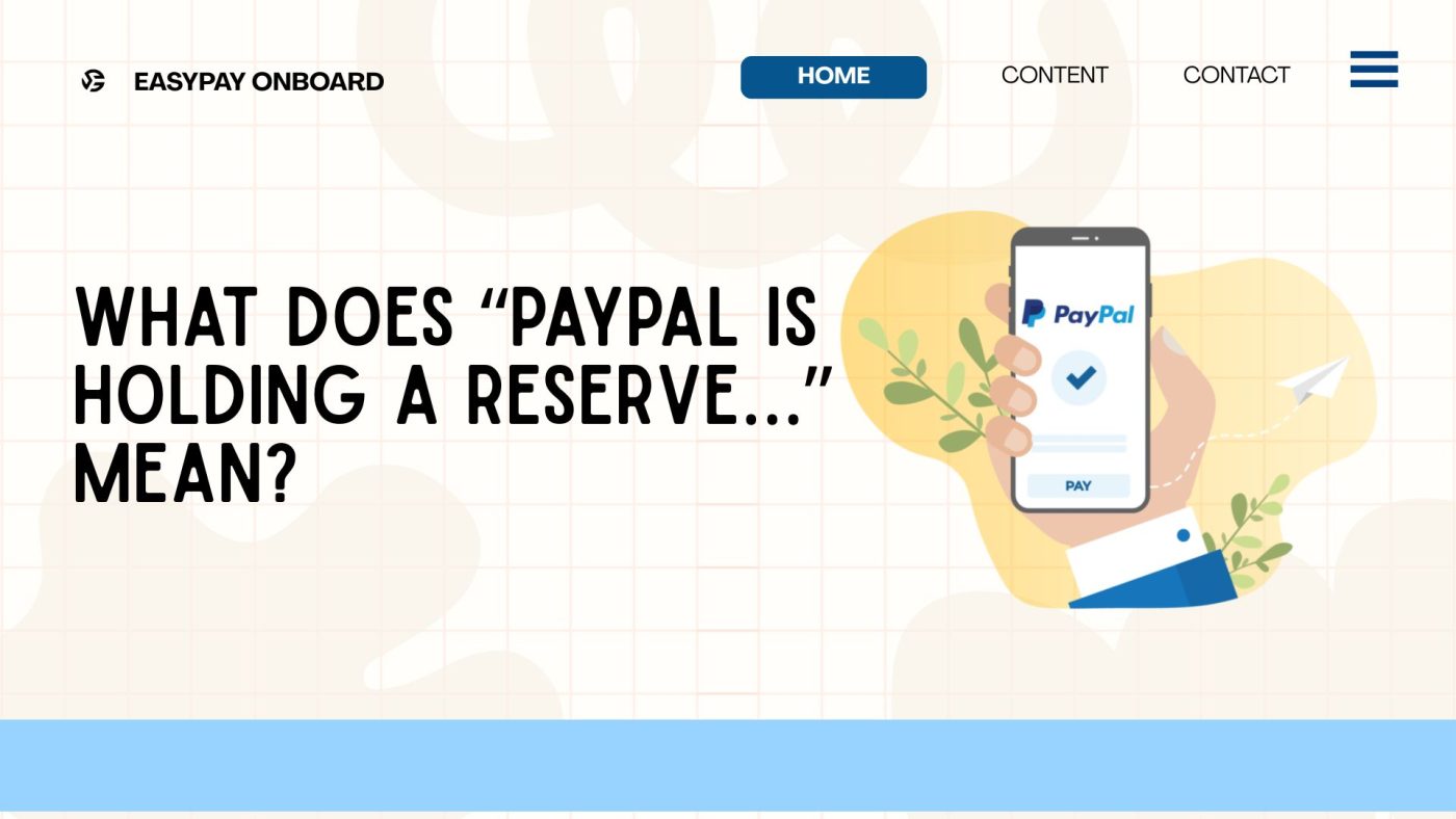 What Does “PayPal Is Holding a Reserve…” Mean? 7 Refund Fees 5