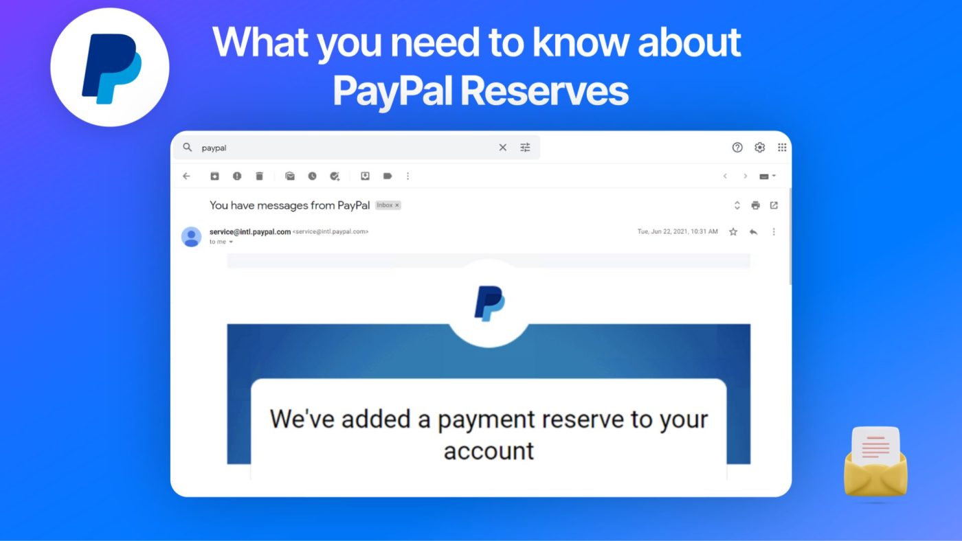 What Does “PayPal Is Holding a Reserve…” Mean? 8 TGWcVqKm Thiet ke chua co ten